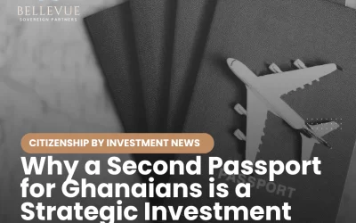 Beyond Borders, Beyond Risk: Why a Second Passport for Ghanaians is a Strategic Investment